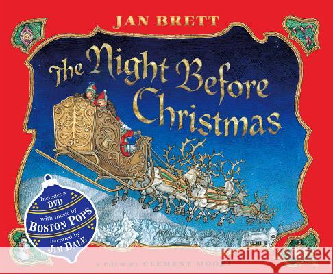 The Night Before Christmas [With DVD] Jan Brett Jan Brett 9780399256707 Putnam Publishing Group