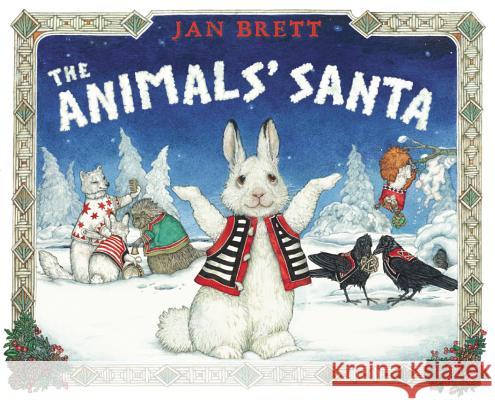 The Animals' Santa Jan Brett Jan Brett 9780399257841 Putnam Publishing Group