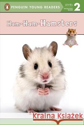 Ham-Ham-Hamsters Bonnie Bader 9780399541650 