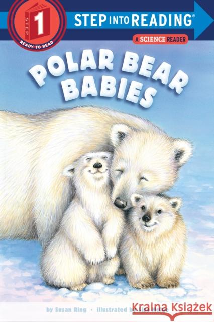 Polar Bear Babies Susan Ring Lisa McCue 9780399549540