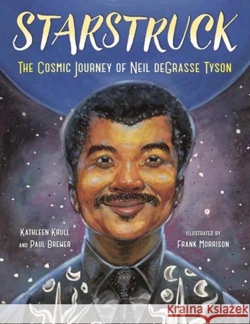 Starstruck Kathleen Krull 9780399550270 Random House USA Inc