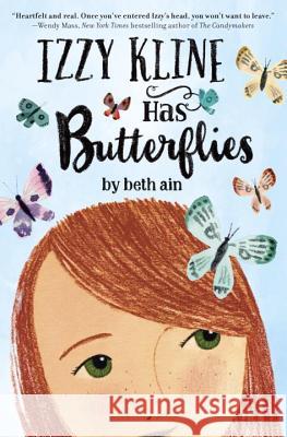 Izzy Kline Has Butterflies Beth Ain 9780399550836