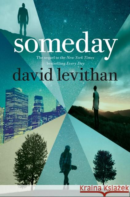 Someday David Levithan 9780399553080 Random House USA Inc