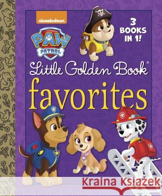 PAW Patrol Little Golden Book Favorites (PAW Patrol) Golden Books, Golden Books 9780399553585 Penguin Putnam Inc