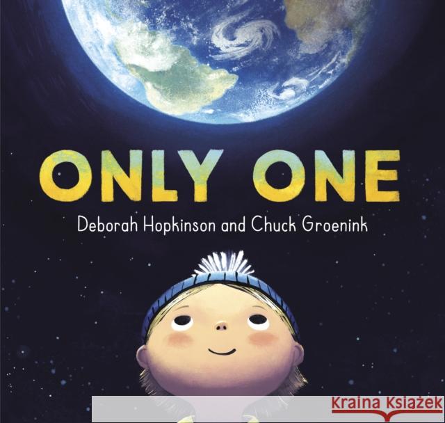 Only One Deborah Hopkinson Chuck Groenink 9780399557040 Anne Schwartz Books