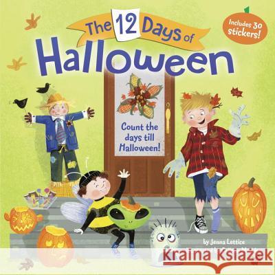The 12 Days of Halloween Jenna Lettice Colleen Madden 9780399557316 Random House Books for Young Readers