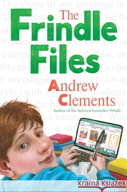 The Frindle Files Andrew Clements 9780399557637 Random House Books for Young Readers