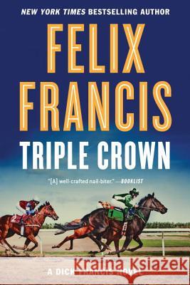 Triple Crown Felix Francis 9780399574719