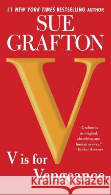 V Is for Vengeance Sue Grafton 9780399575235 G.P. Putnam's Sons