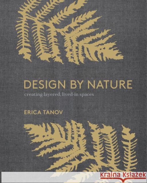 Design by Nature E Tanov 9780399579073 Potter/Ten Speed/Harmony/Rodale