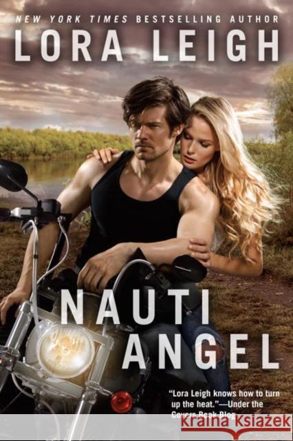Nauti Angel Lora Leigh 9780399583858
