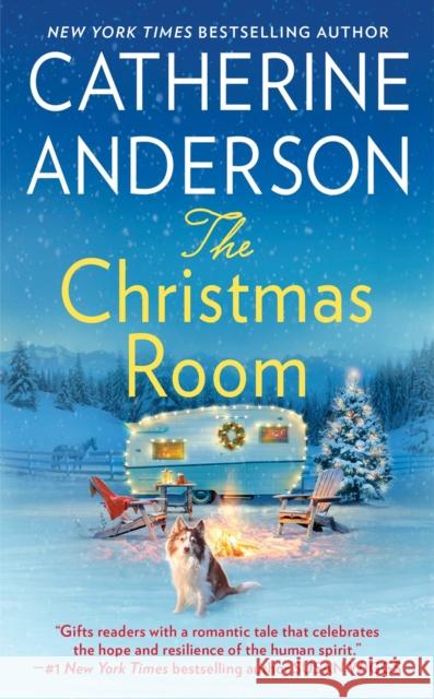 The Christmas Room Catherine Anderson 9780399586323