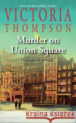 Murder on Union Square Victoria Thompson 9780399586613 Berkley Books