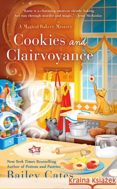 Cookies and Clairvoyance Bailey Cates 9780399587016 Berkley Books