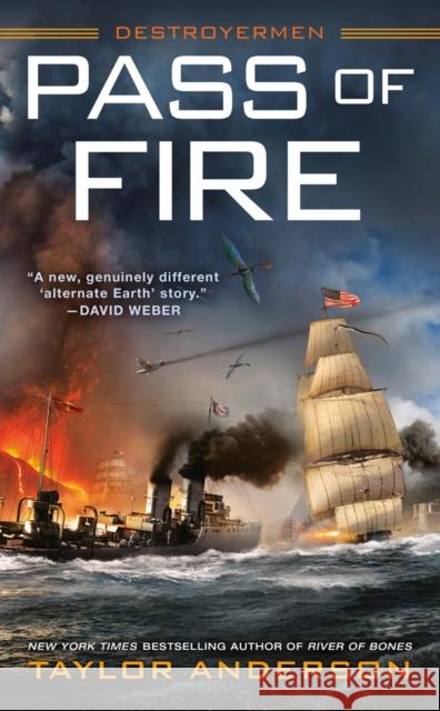 Pass of Fire Taylor Anderson 9780399587559 Ace Books