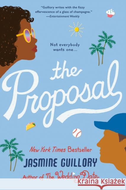 The Proposal Jasmine Guillory 9780399587689
