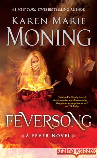 Feversong: A Fever Novel Moning, Karen Marie 9780399593659 Random House USA Inc