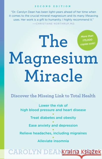 The Magnesium Miracle (Second Edition) Carolyn Dean 9780399594441 Ballantine Books