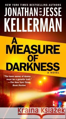 A Measure of Darkness Jonathan Kellerman Jesse Kellerman 9780399594656 Ballantine Books