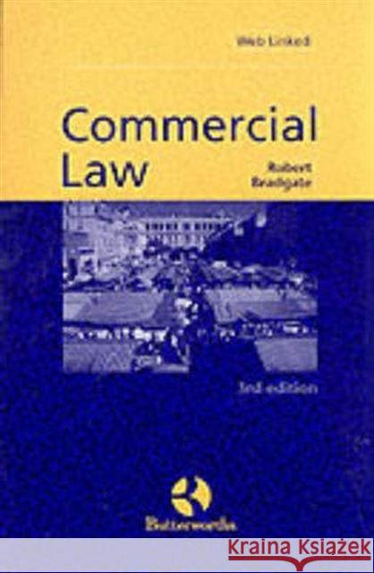 Commercial Law 3rd Edition Bradgate 9780406916037 OXFORD UNIVERSITY PRESS