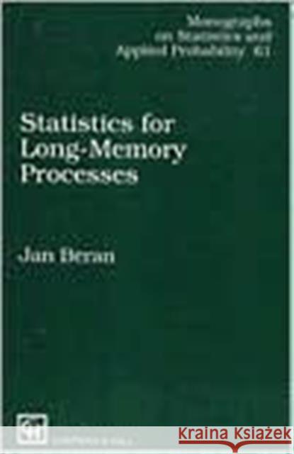 Statistics for Long-Memory Processes Jan Beran 9780412049019 Chapman & Hall/CRC