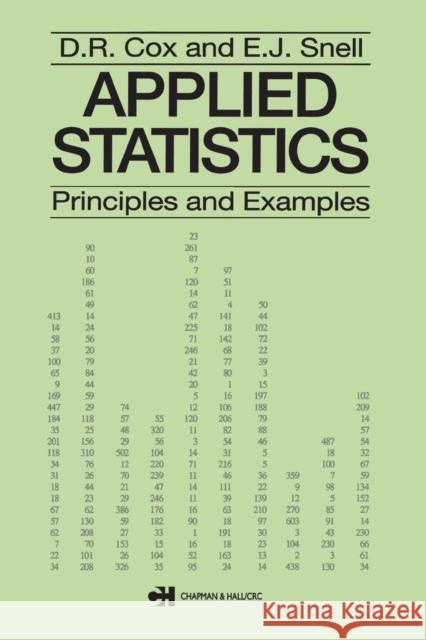 Applied Statistics - Principles and Examples: Principles and Examples Cox, D. R. 9780412165702 Chapman & Hall/CRC