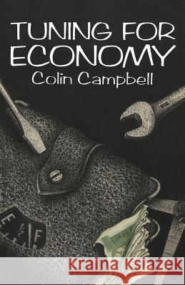 Tuning for Economy Colin Campbell 9780412234903 Chapman & Hall
