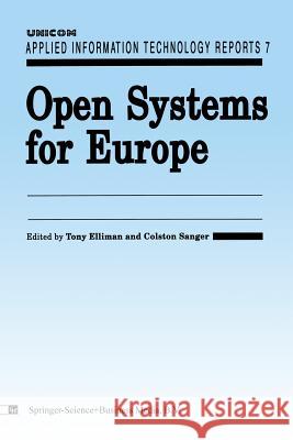 Open Systems for Europe Elliman, T. 9780412378508