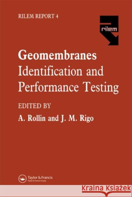 Geomembranes - Identification and Performance Testing Spon                                     M. A. Laughton S. H. Coverman 9780412385308 Spon E & F N (UK)