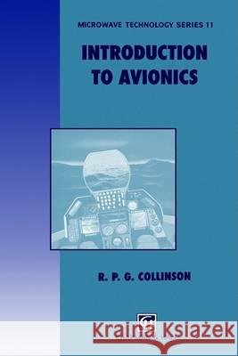 Introduction to Avionics R.P.G. Collinson   9780412482502 Chapman and Hall