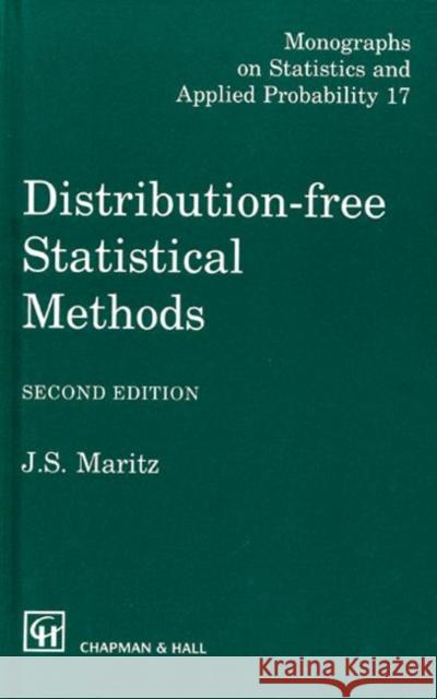Distribution-Free Statistical Methods, Second Edition J. S. Maritz Maritz Maritz 9780412552601 Chapman & Hall/CRC