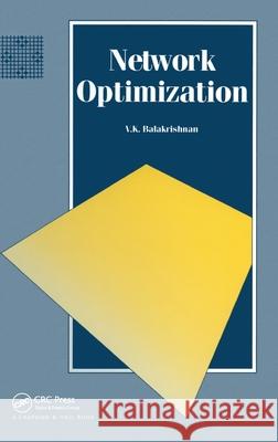 Network Optimization V. K. Balakrishnan C. Moire 9780412556708 Chapman & Hall/CRC