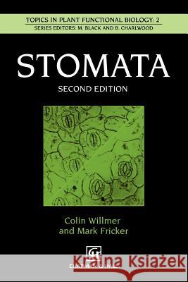 Stomata Colin M. Willmer Mark Fricker M. Fricker 9780412574306 Springer