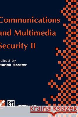 Communications and Multimedia Security II Chapman & Hall                           Patrick Horster 9780412797804 Chapman & Hall