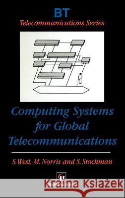 Computing Systems for Global Telecommunications Chapman                                  Chapman & Hall                           Hall 9780412825408 Chapman & Hall