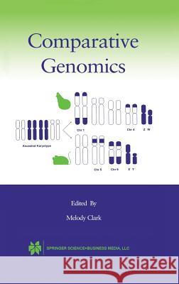 Comparative Genomics Melody Clark 9780412830808