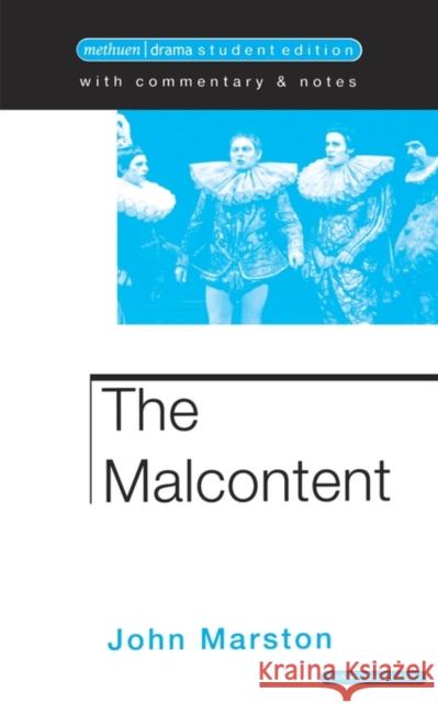 The Malcontent John Marston 9780413162908 Methuen