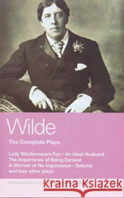 Wilde: Complete Plays Various 9780413187604 Methuen Publishing