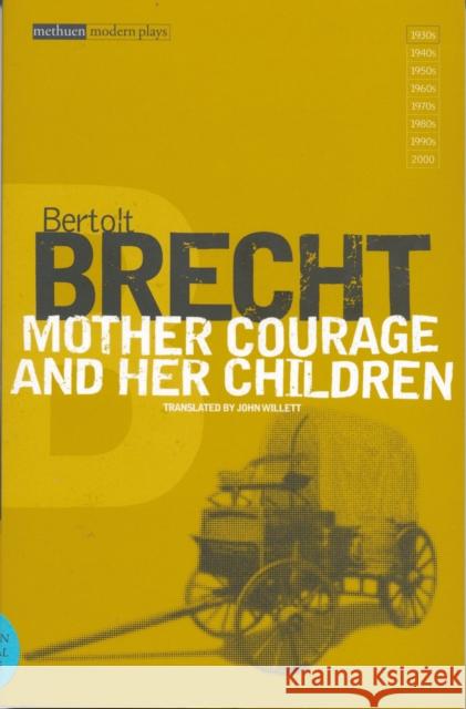 Mother Courage and Her Children Bertolt Brecht 9780413412904 0