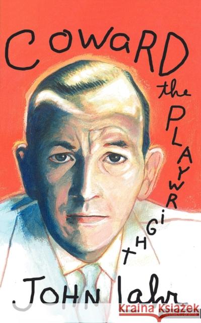 Coward, the Playwright Various 9780413480507 A & C BLACK PUBLISHERS LTD