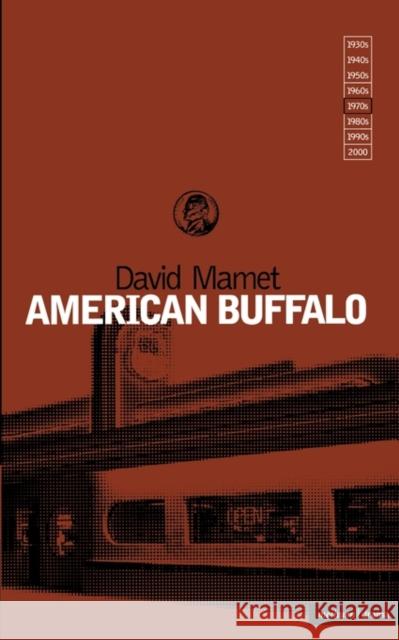 American Buffalo David Mamet 9780413574503