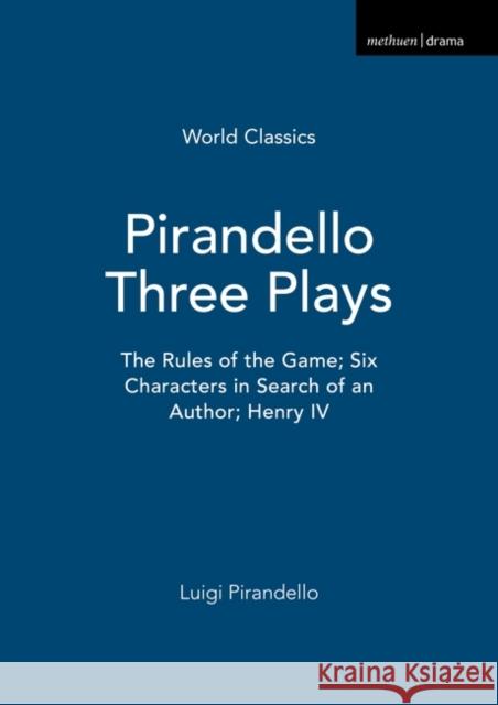 Pirandello Three Plays Luigi Pirandello 9780413575609