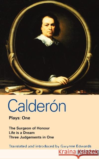 Calderon Plays Pedro Calderon d Gwynne Edwards 9780413634603 Methuen