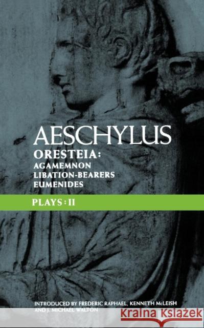 Aeschylus: Plays Two Various 9780413654809 Methuen Publishing