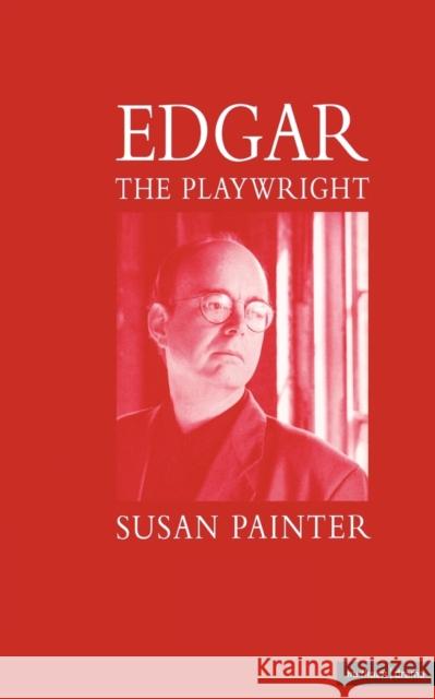 Edgar the Playwright Susan Painter 9780413699602