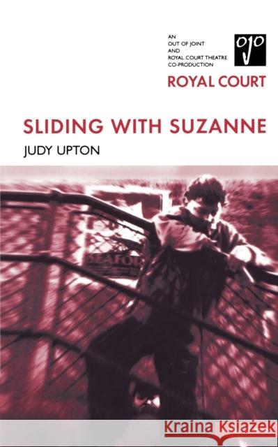 Sliding with Suzanne Judy Upton 9780413769701 A & C BLACK PUBLISHERS LTD