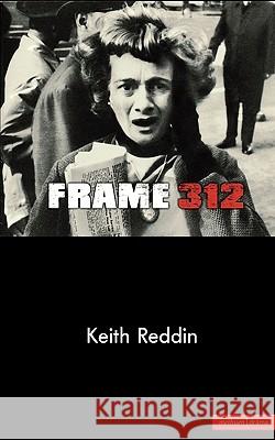 Frame 312 Keith Reddin 9780413772121 A & C BLACK PUBLISHERS LTD
