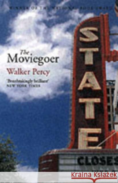 Moviegoer Walker Percy 9780413773272