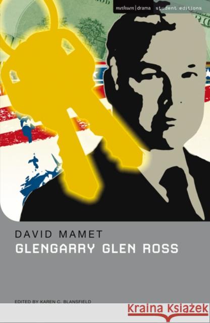 Glengarry Glen Ross David Mamet 9780413774187 Bloomsbury Publishing PLC