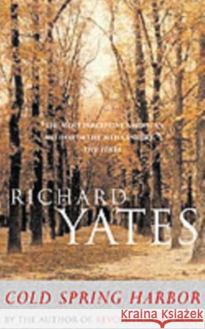 Cold Spring Harbor Richard Yates 9780413774828